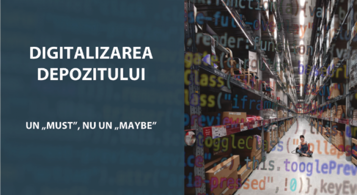 [eBook] Digitalizarea depozitului. Un „Must”, nu un „Maybe”