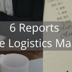 6 Reports for a Logistics Manager